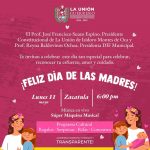 Celebrarán en La Unión el Día de las Madres con sorpresas, música, regalos, concursos y programa cultural