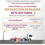 Amplían rutas nocturnas de recolección de basura en Lázaro Cárdenas y Las Guacamayas