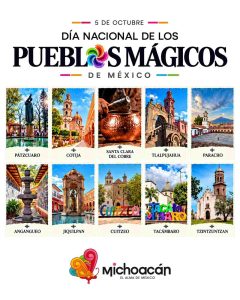 Celebra el Día Nacional de los Pueblos Mágicos conociendo los 10 tesoros de Michoacán